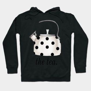 The Tea Kettle Gossip Drama Pun Chic Fashionable Polka Dot Kate Spade Inspired Hoodie